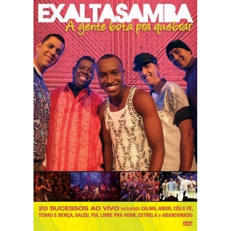 dvd exaltasamba a gente bota pra quebrar